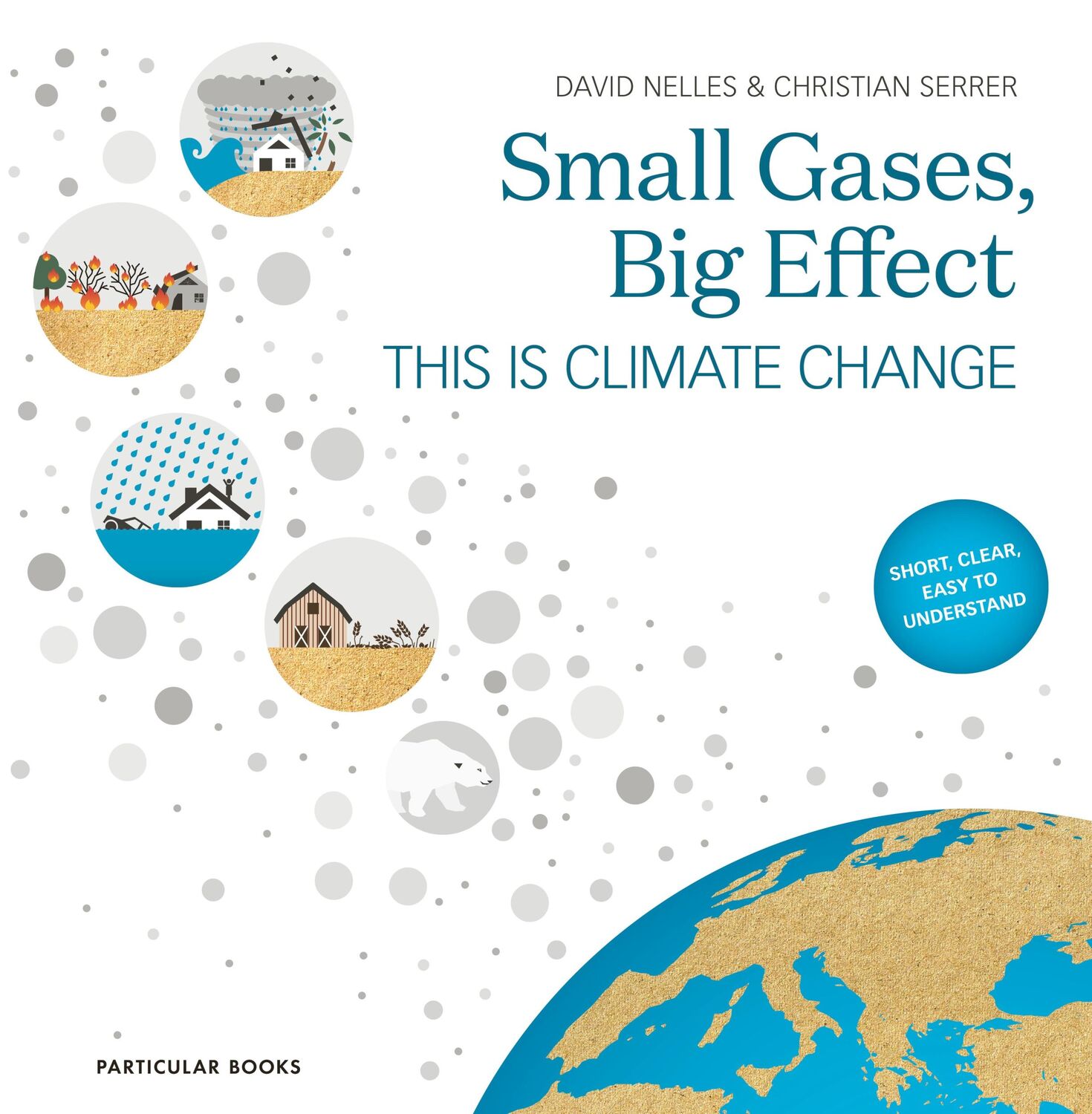 Cover: 9780241461884 | Small Gases, Big Effect | This Is Climate Change | Nelles (u. a.)