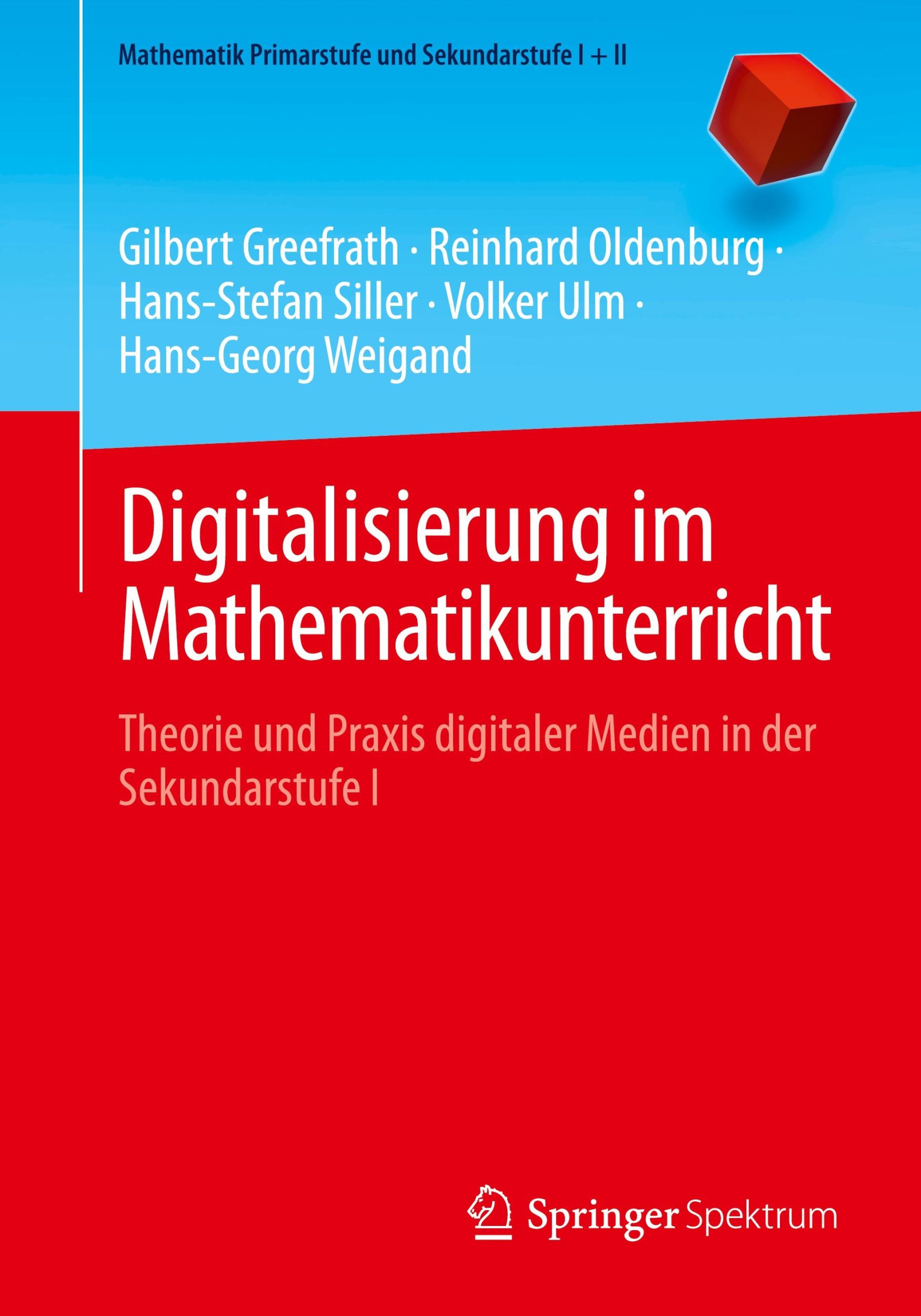 Cover: 9783662686812 | Digitalisierung im Mathematikunterricht | Gilbert Greefrath (u. a.)