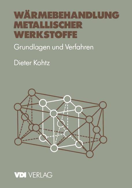 Cover: 9783540621652 | Wärmebehandlung metallischer Werkstoffe | Grundlagen und Verfahren