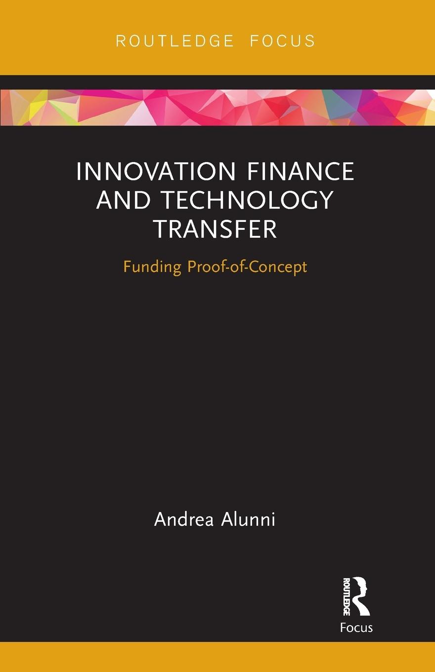 Cover: 9780367671839 | Innovation Finance and Technology Transfer | Funding Proof-of-Concept