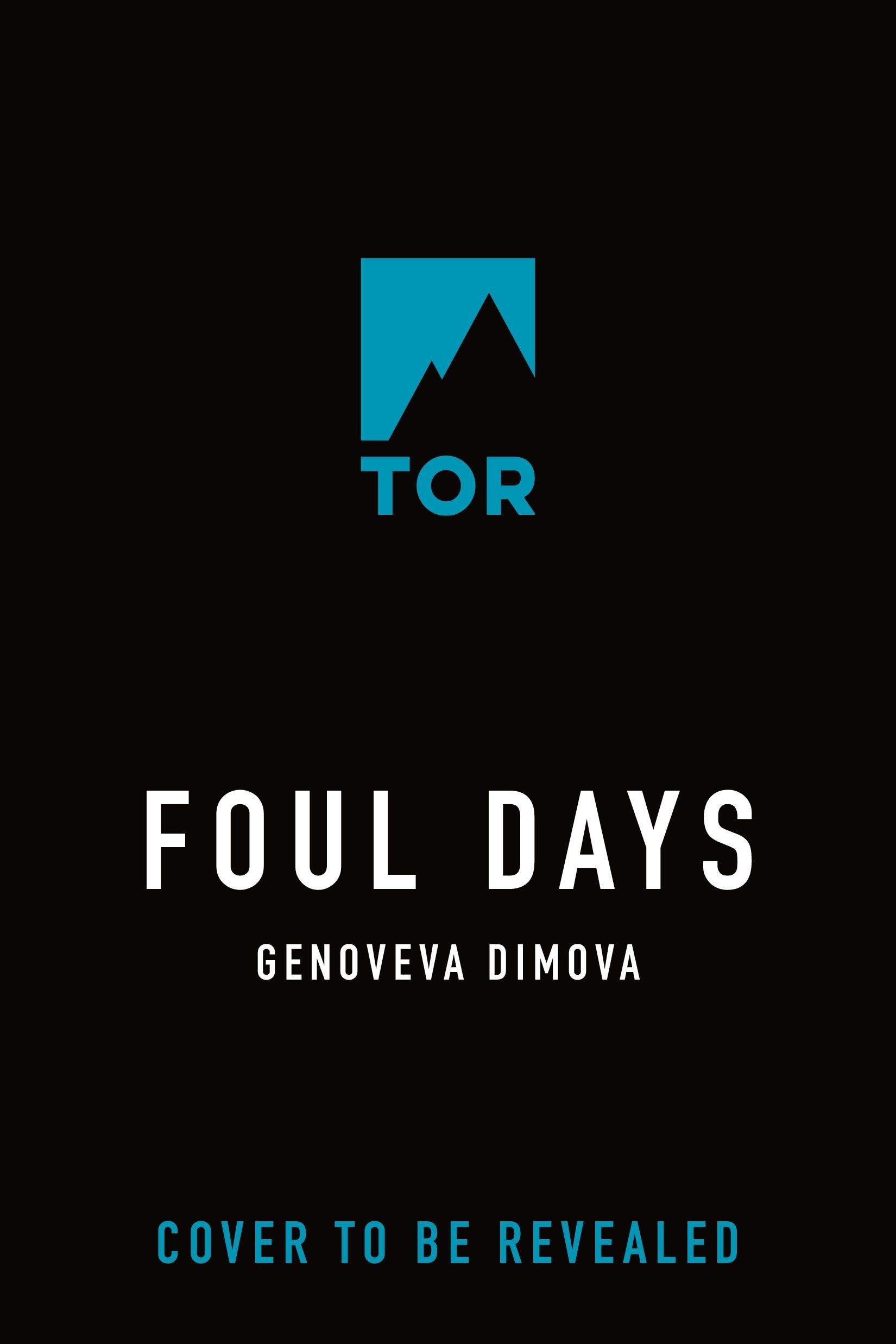 Autor: 9781250877314 | Foul Days | Genoveva Dimova | Taschenbuch | Englisch | 2024