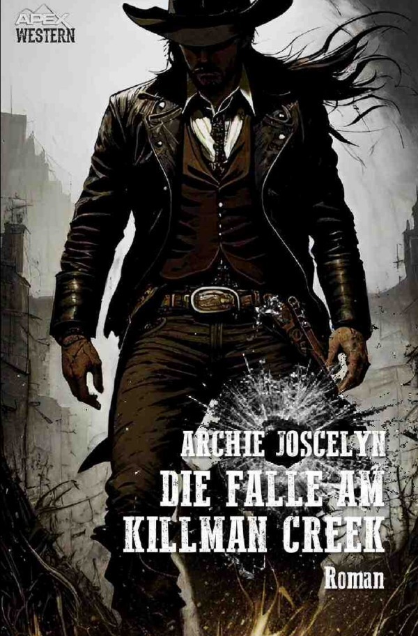 Cover: 9783758460708 | Die Falle am Killman Creek | Der Western-Klassiker!. DE | Joscelyn