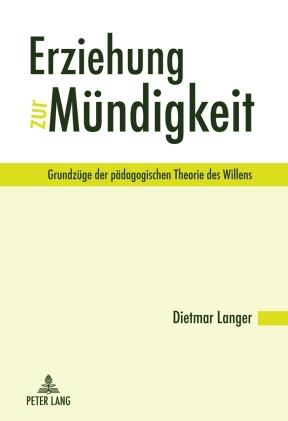 Cover: 9783631600139 | Erziehung zur Mündigkeit | Dietmar Langer | Buch | Deutsch | 2010