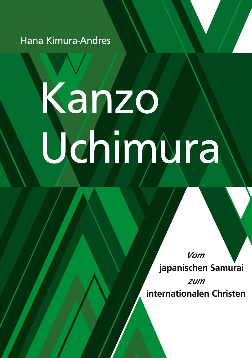 Cover: 9783754326725 | Kanzo Uchimura | Vom japanischen Samurai zum internationalen Christen