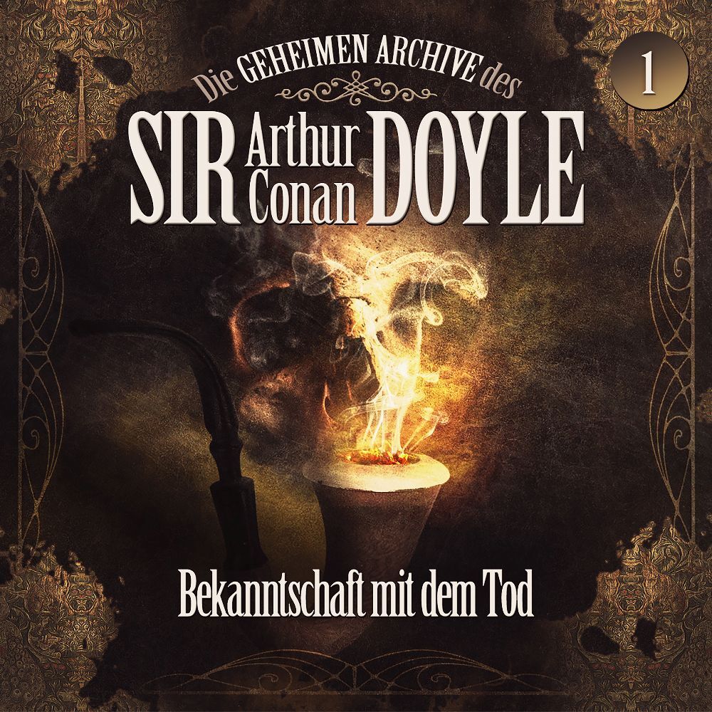 Cover: 9783962825935 | Die geheimen Archive des Sir Arthur Conan Doyle - Bekanntschaft mit...