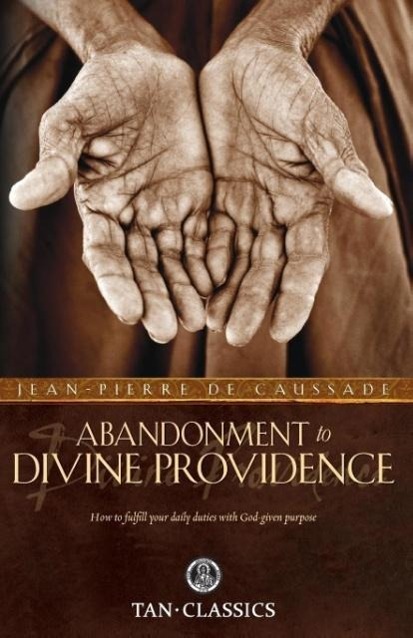 Cover: 9780895552266 | Abandonment to Divine Providence | Jean-Pierre De Caussade | Buch