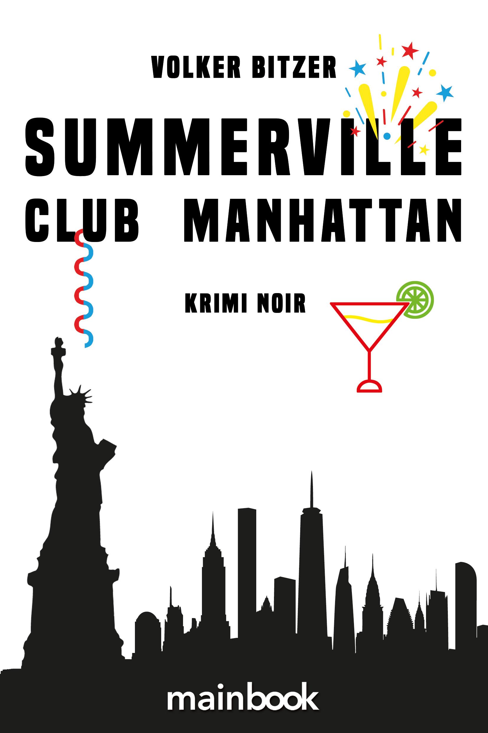 Cover: 9783911008334 | Summerville Club Manhattan | Krimi Noir | Volker Bitzer | Taschenbuch