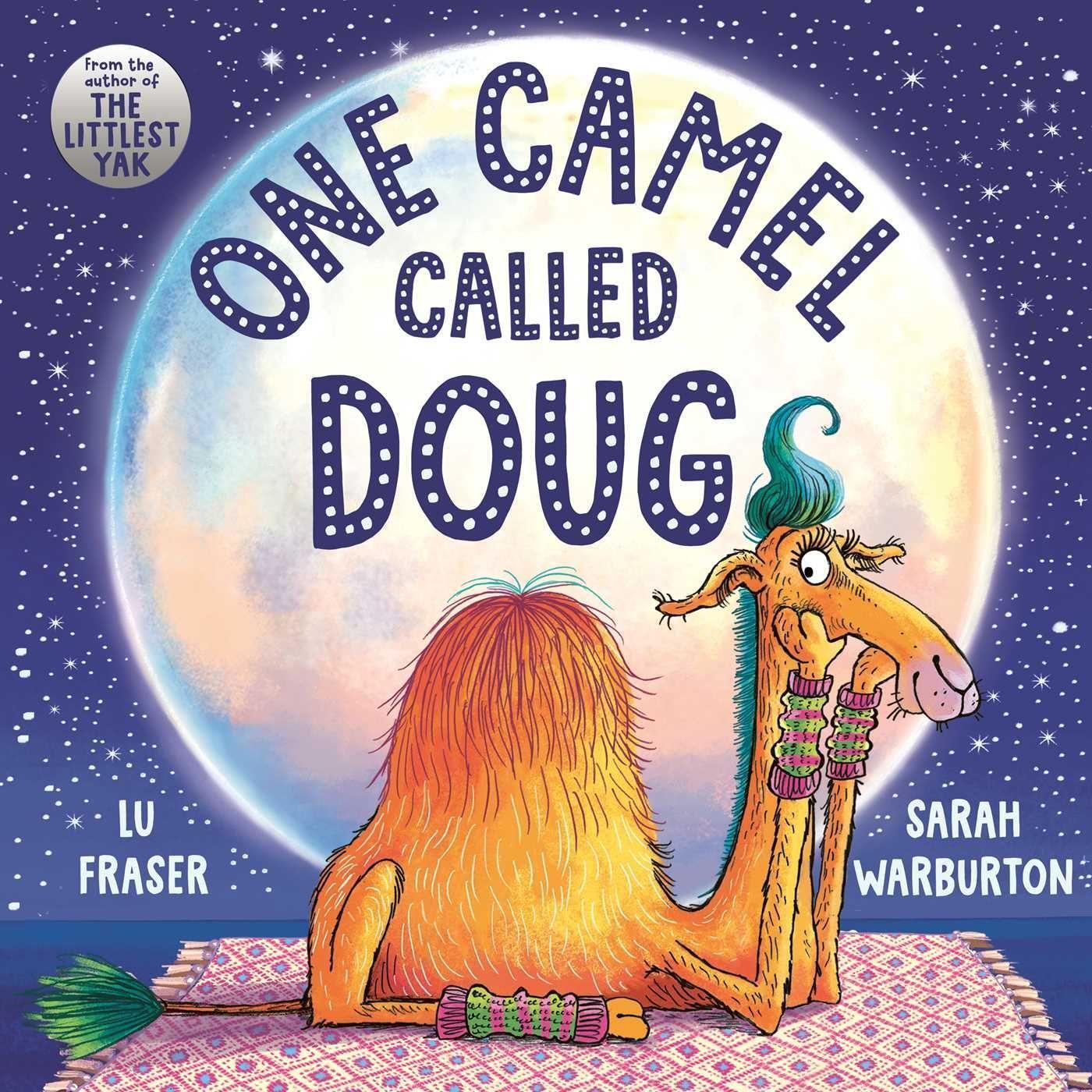 Cover: 9781471191985 | One Camel Called Doug | the perfect countdown to bedtime! | Lu Fraser