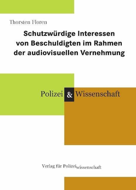 Cover: 9783866766143 | Schutzwürdige Interessen von Beschuldigten im Rahmen der...