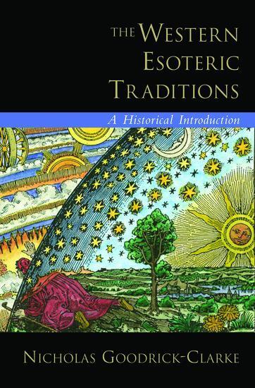 Cover: 9780195320992 | The Western Esoteric Traditions | A Historical Introduction | Buch