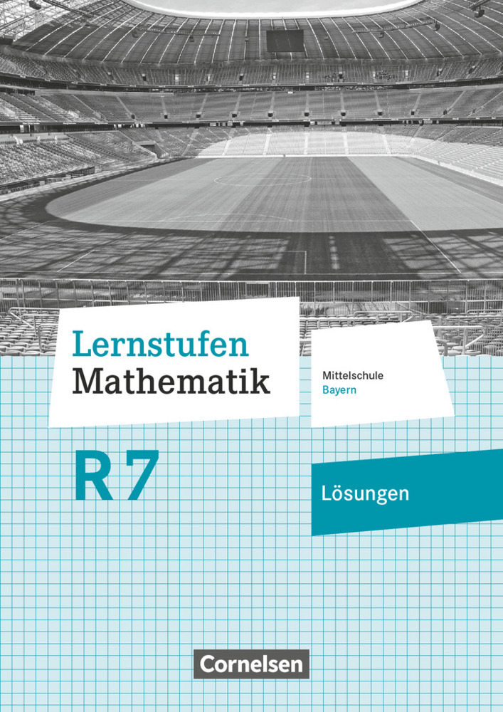 Cover: 9783060010370 | Lernstufen Mathematik - Mittelschule Bayern 2017 - 7. Jahrgangsstufe