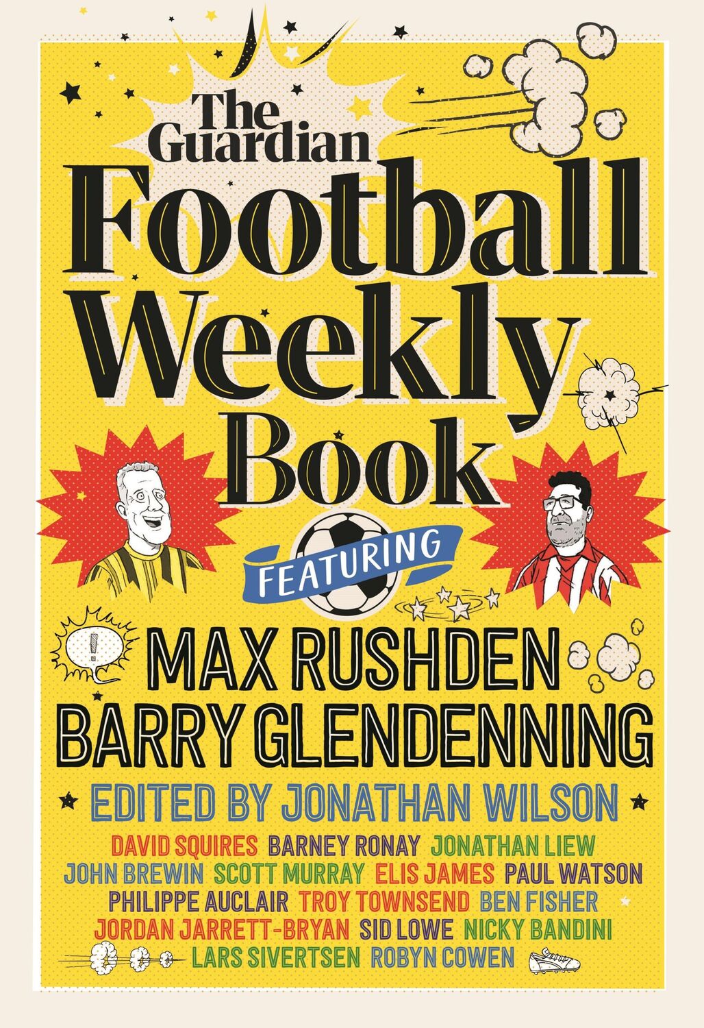 Cover: 9781783352906 | The Football Weekly Book | Barry Glendenning (u. a.) | Buch | Gebunden