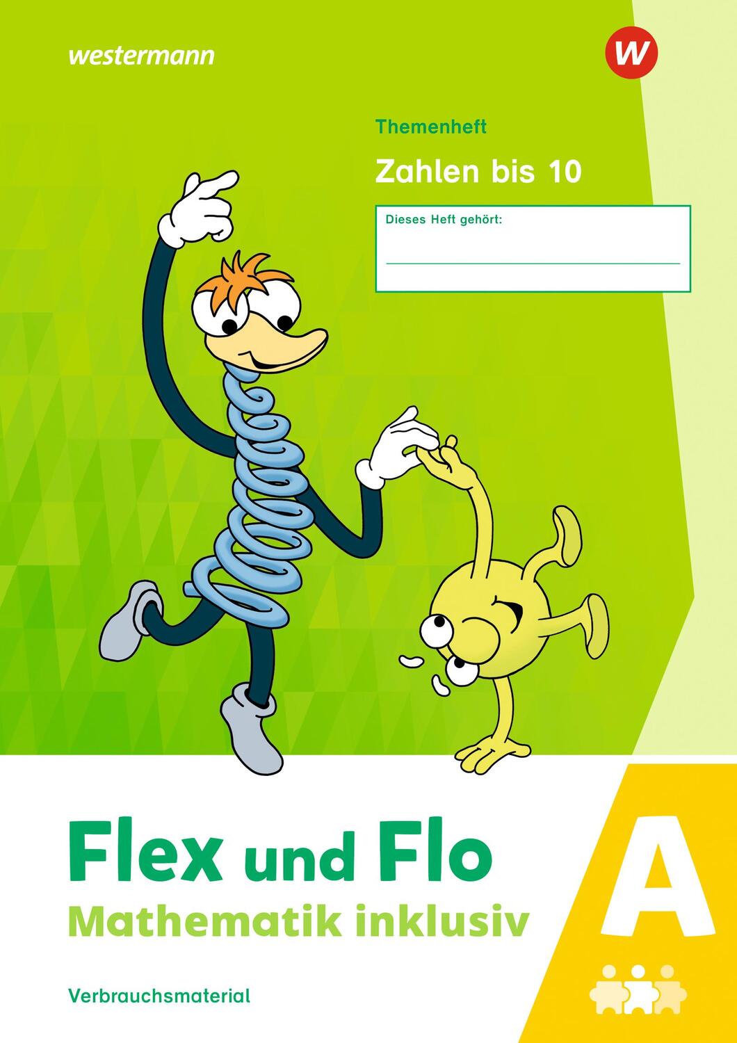 Cover: 9783141184075 | Flex und Flo - Mathematik inklusiv. Zahlen bis 10 A Ausgabe 2021