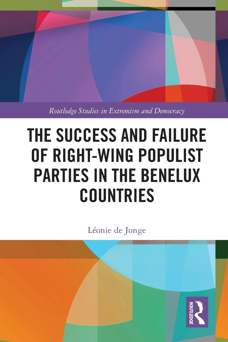 Cover: 9780367502522 | The Success and Failure of Right-Wing Populist Parties in the...