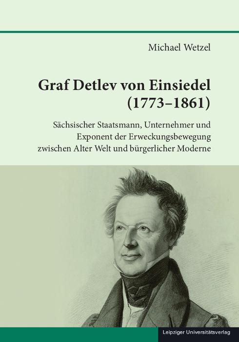 Cover: 9783960235507 | Graf Detlev von Einsiedel (1773-1861) | Michael Wetzel | Buch | 393 S.