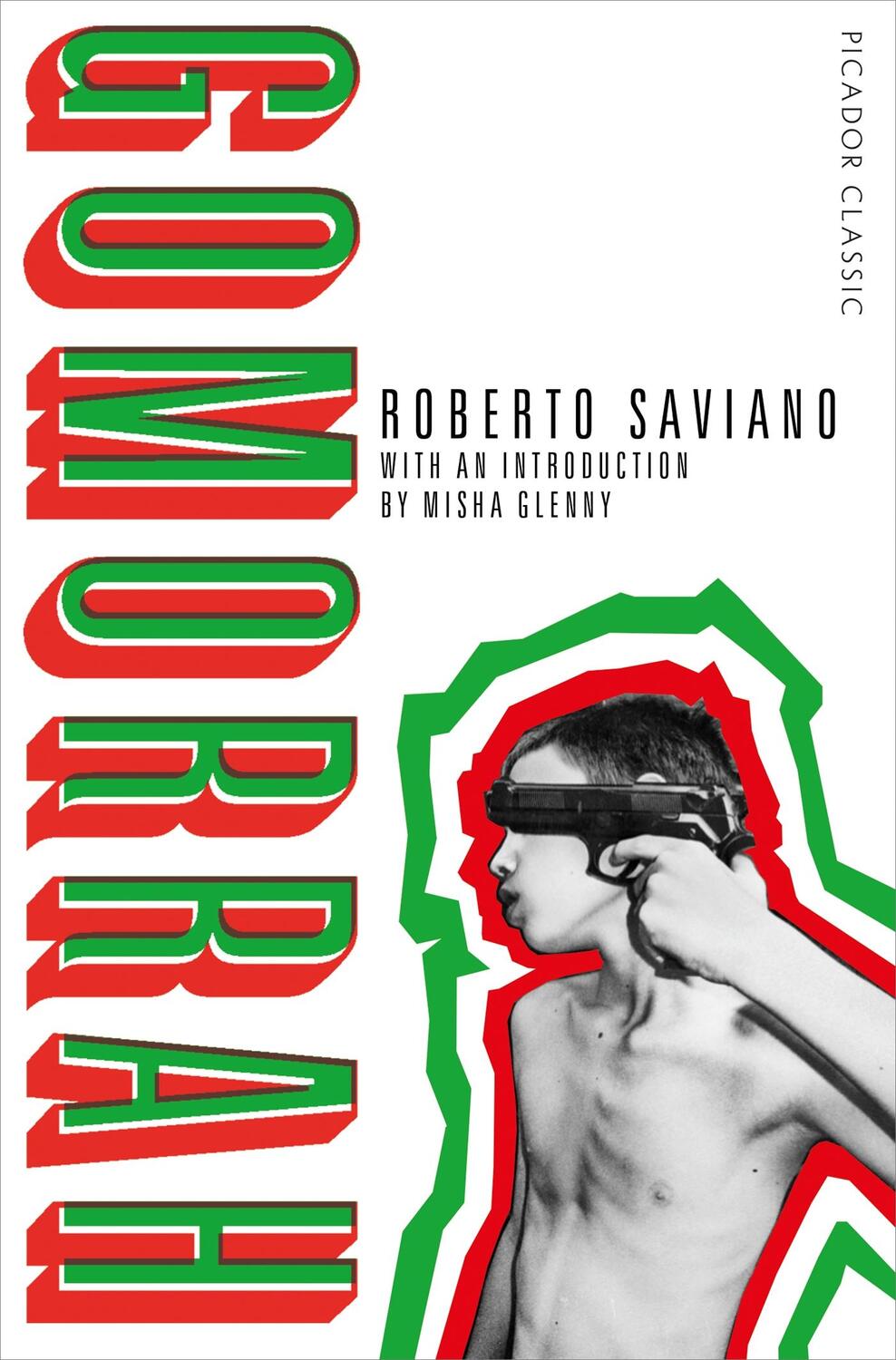 Cover: 9781509882182 | Gomorrah. 10th Anniversary Edition | Italy's Other Mafia | Saviano