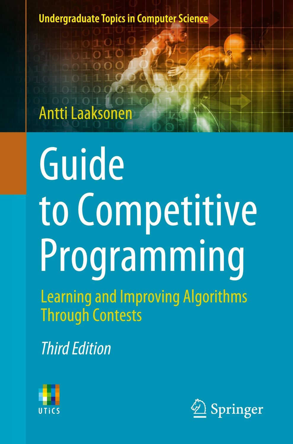 Cover: 9783031617935 | Guide to Competitive Programming | Antti Laaksonen | Taschenbuch