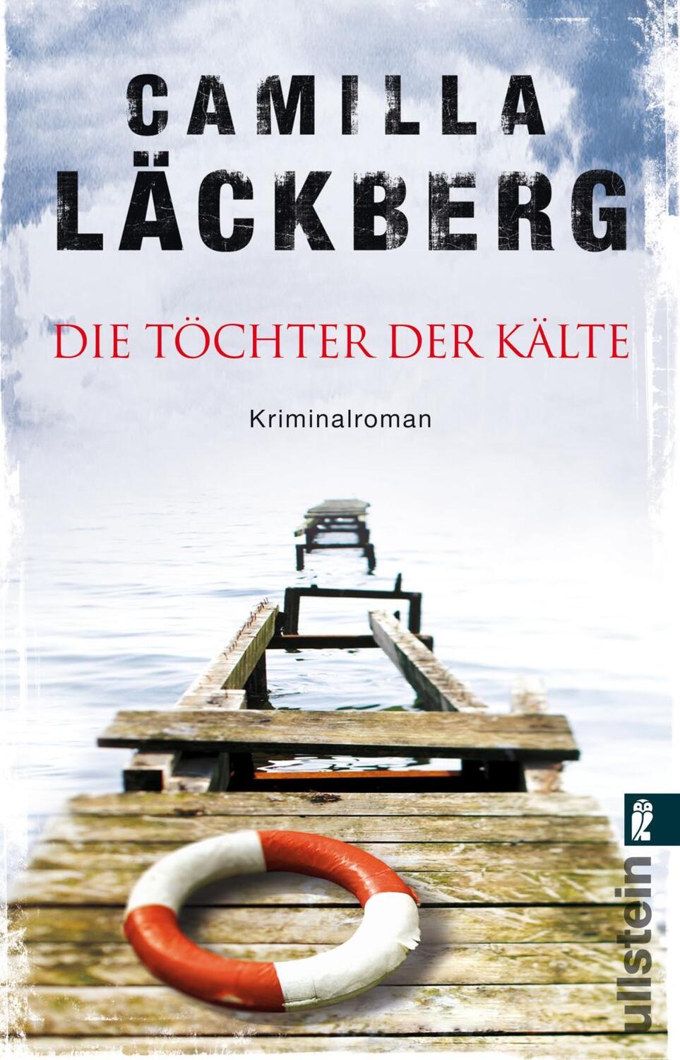 Cover: 9783548286457 | Töchter der Kälte | Camilla Läckberg | Taschenbuch | 474 S. | Deutsch