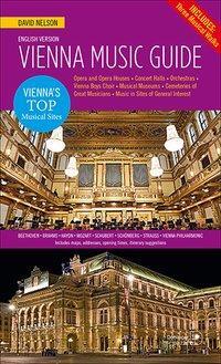 Cover: 9783902667489 | Vienna Music Guide | A compact tour guide | David Nelson | Buch | 2013