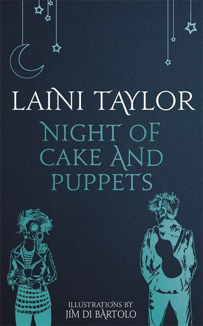 Cover: 9781473675537 | Night of Cake and Puppets | Laini Taylor | Buch | Gebunden | Englisch