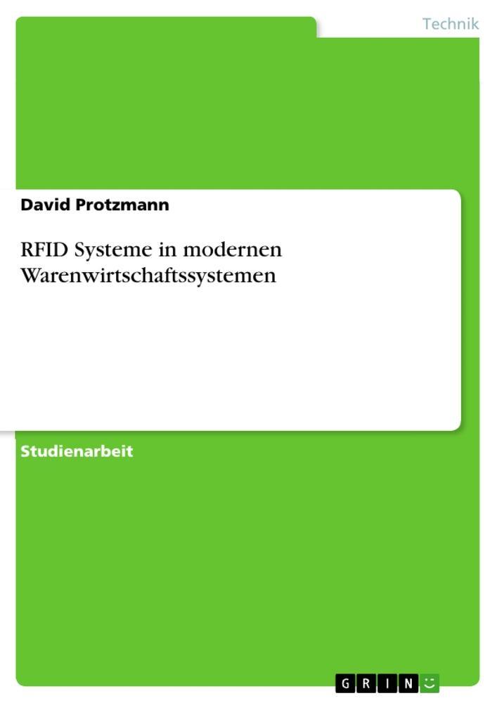 Cover: 9783389068205 | RFID Systeme in modernen Warenwirtschaftssystemen | David Protzmann