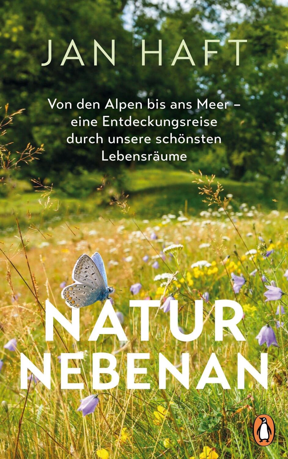 Cover: 9783328109891 | Natur nebenan | Jan Haft | Taschenbuch | 288 S. | Deutsch | 2023