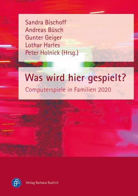 Cover: 9783847401957 | Was wird hier gespielt? | Computerspiele in Familie 2020 | Taschenbuch