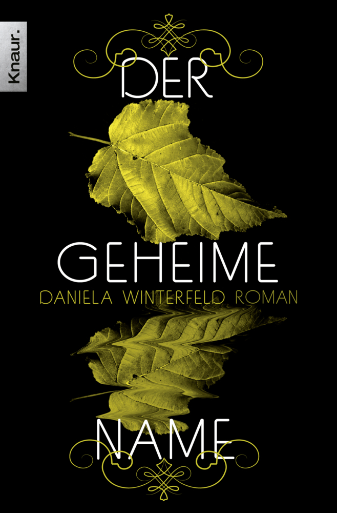 Cover: 9783426511275 | Der geheime Name | Roman. Originalausgabe | Daniela Winterfeld | Buch