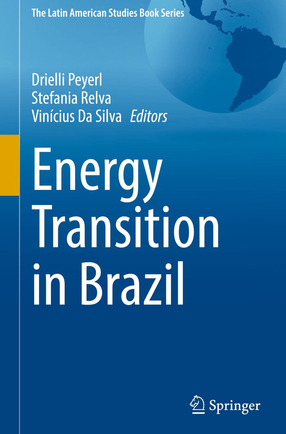 Cover: 9783031210327 | Energy Transition in Brazil | Drielli Peyerl (u. a.) | Buch | xii