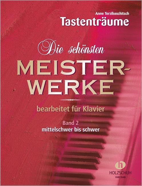 Cover: 9783920470665 | Die schönsten Meisterwerke 2 | Anne Terzibaschitsch | Broschüre | 2005