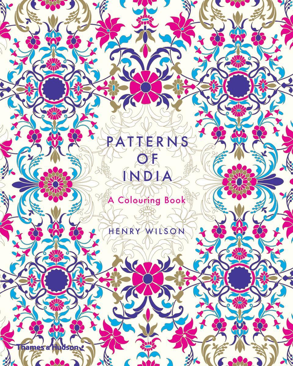 Cover: 9780500420744 | Patterns of India | A Coloring Book | Henry Wilson | Taschenbuch