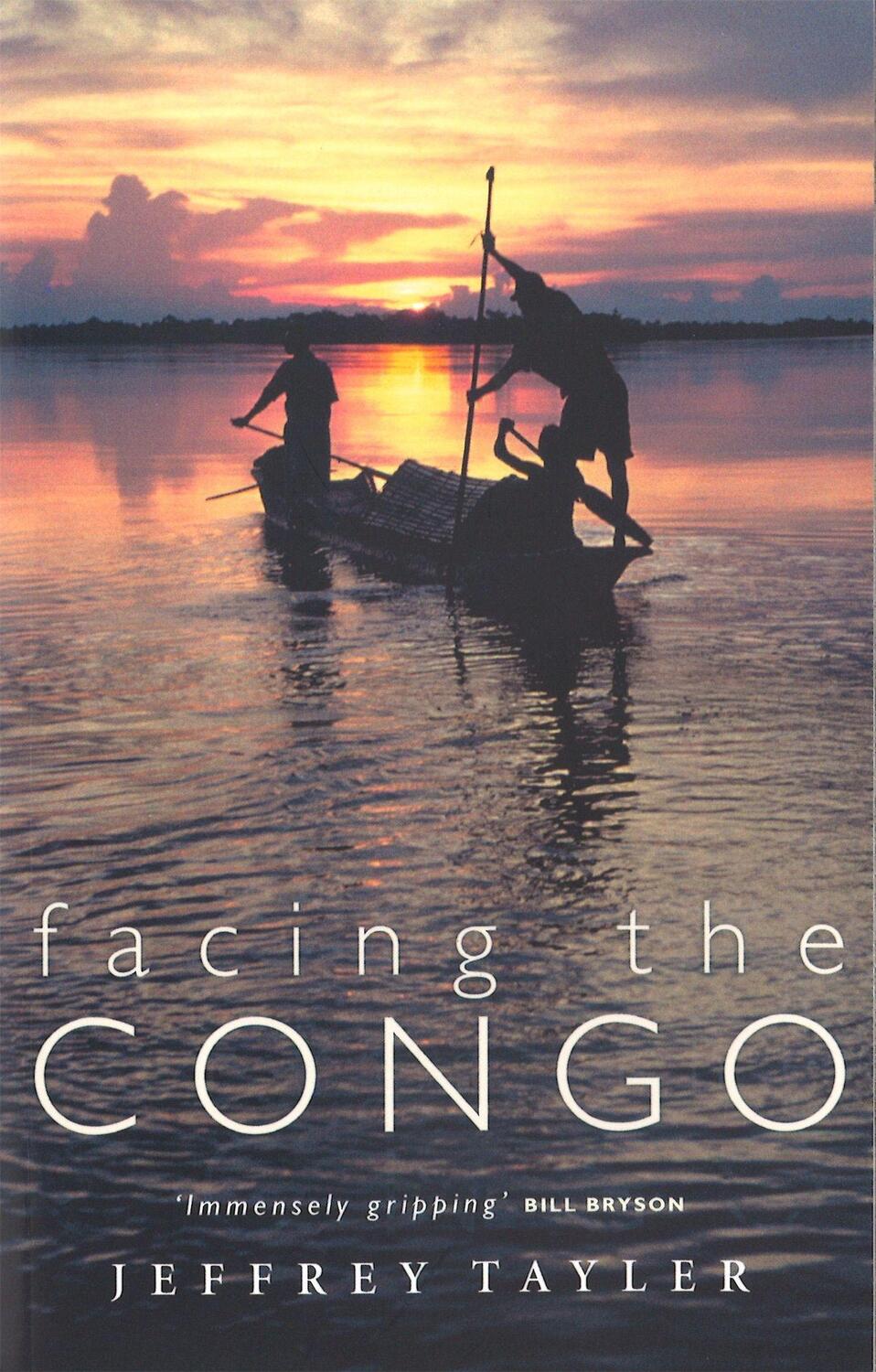 Cover: 9780349114507 | Facing The Congo | Jeffrey Tayler | Taschenbuch | Englisch | 2002