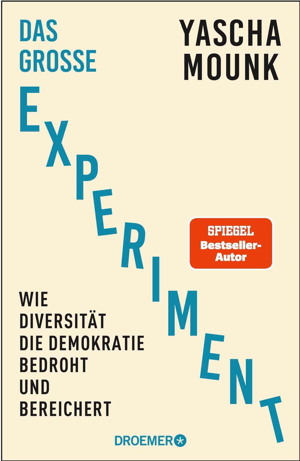 Cover: 9783426278505 | Das große Experiment | Yascha Mounk | Buch | 352 S. | Deutsch | 2022