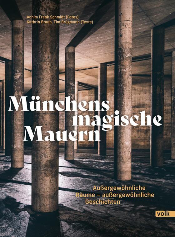 Cover: 9783862224203 | Münchens magische Mauern | Kathrin Braun (u. a.) | Buch | 176 S.