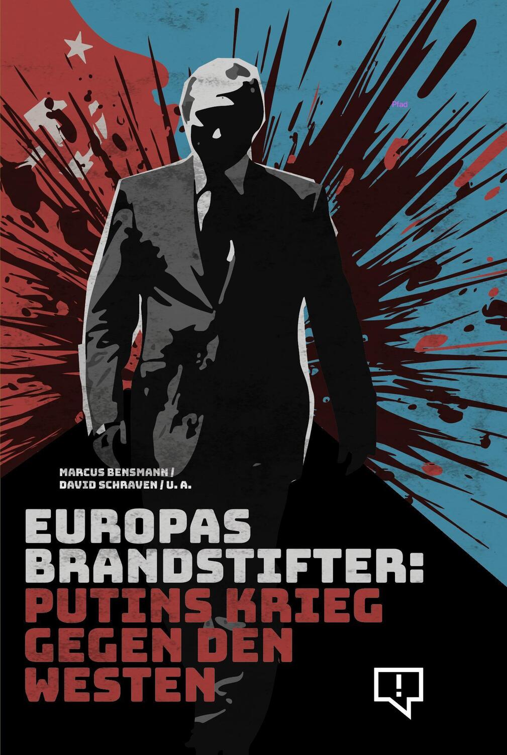 Cover: 9783948013288 | Europas Brandstifter | Putins Krieg gegen den Westen | Taschenbuch