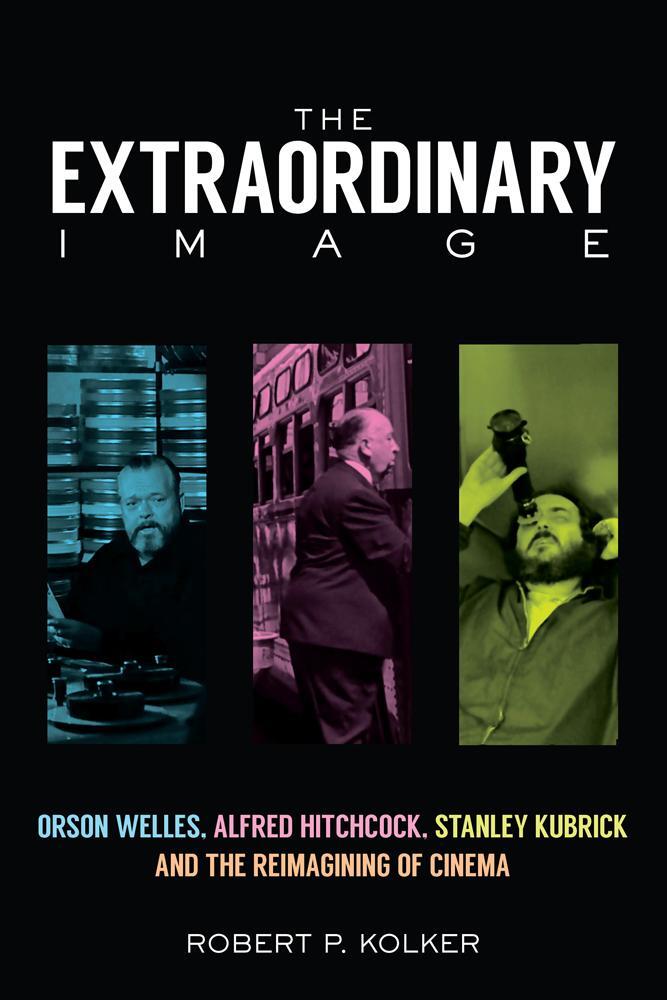 Cover: 9780813583099 | The Extraordinary Image | Robert P. Kolker | Buch | Gebunden | 2016