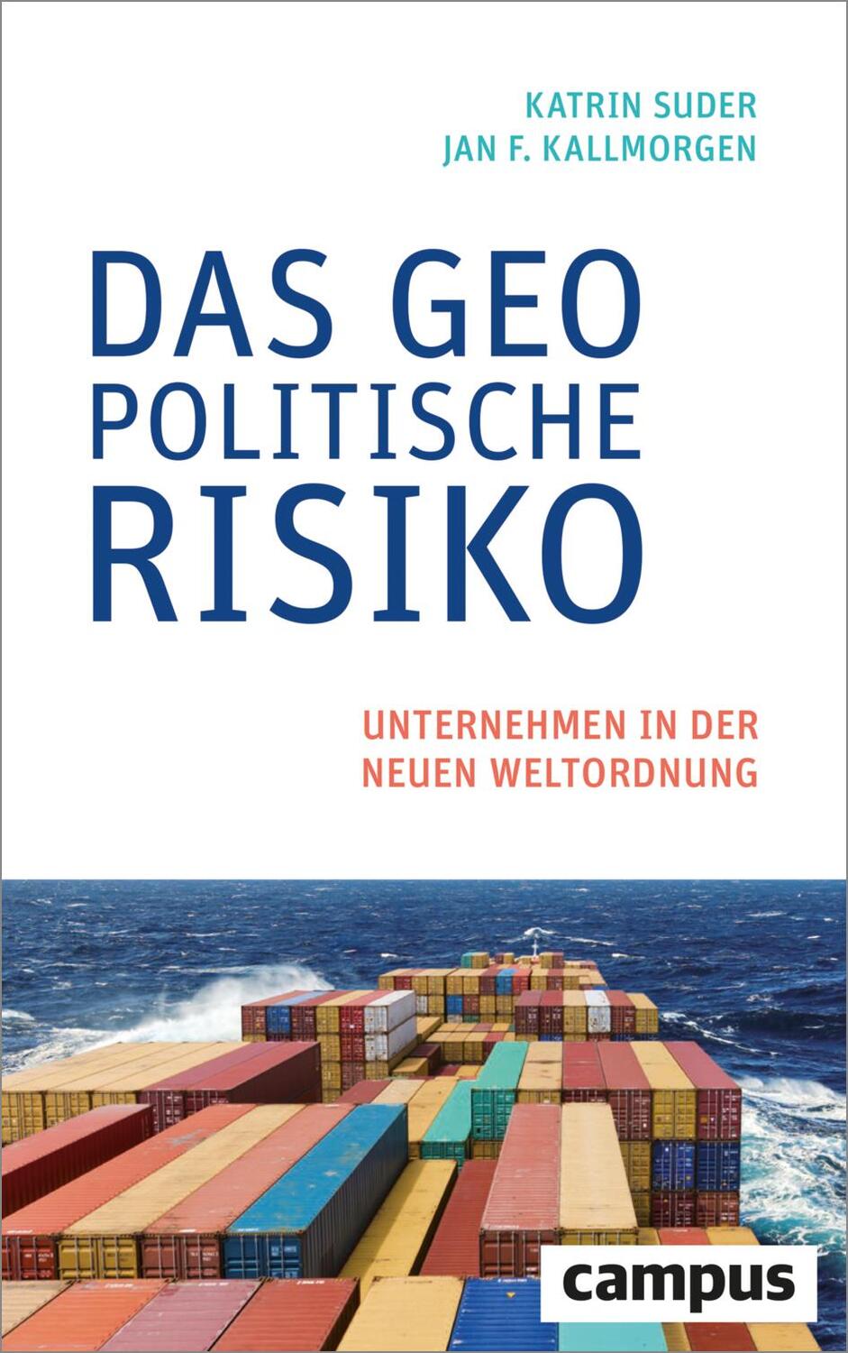 Cover: 9783593515588 | Das geopolitische Risiko | Unternehmen in der neuen Weltordnung | Buch