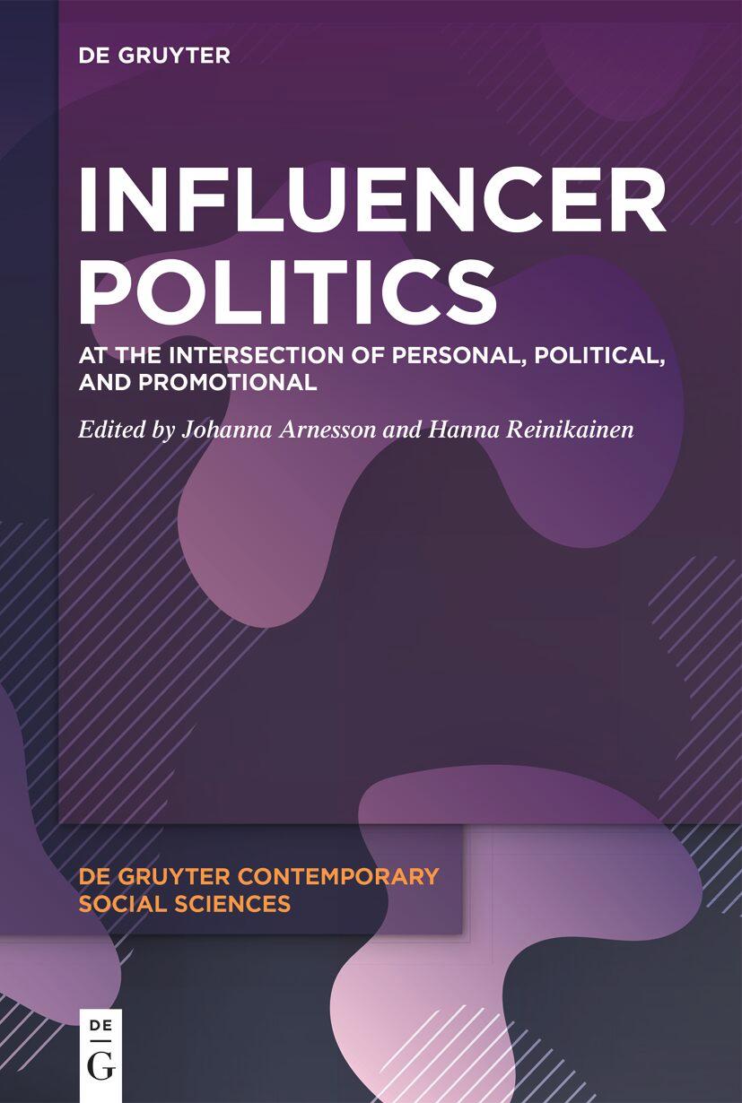 Cover: 9783111035604 | Influencer Politics | Johanna Arnesson (u. a.) | Buch | VIII | 2024