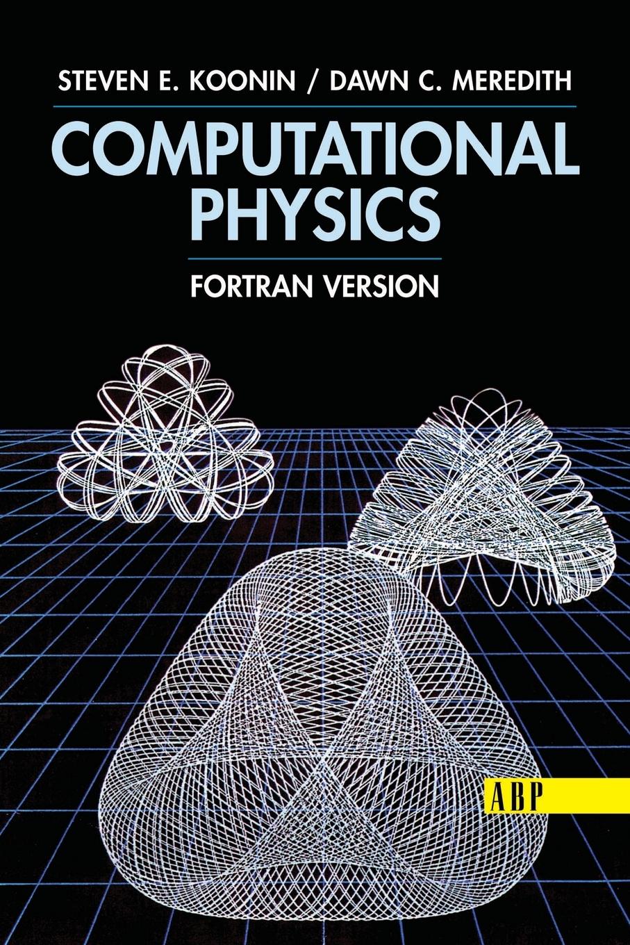 Cover: 9780201386233 | Computational Physics | Fortran Version | Steven E. Koonin | Buch