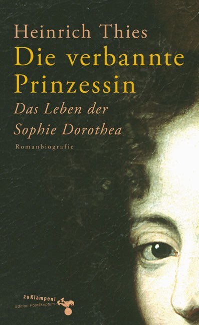 Cover: 9783933156938 | Die verbannte Prinzessin | Heinrich Thies | Buch | 352 S. | Deutsch