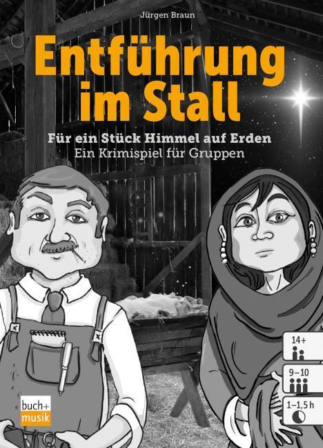 Cover: 4260175273159 | Entführung im Stall | Für ein Stück Himmel auf Erden | Jürgen Braun