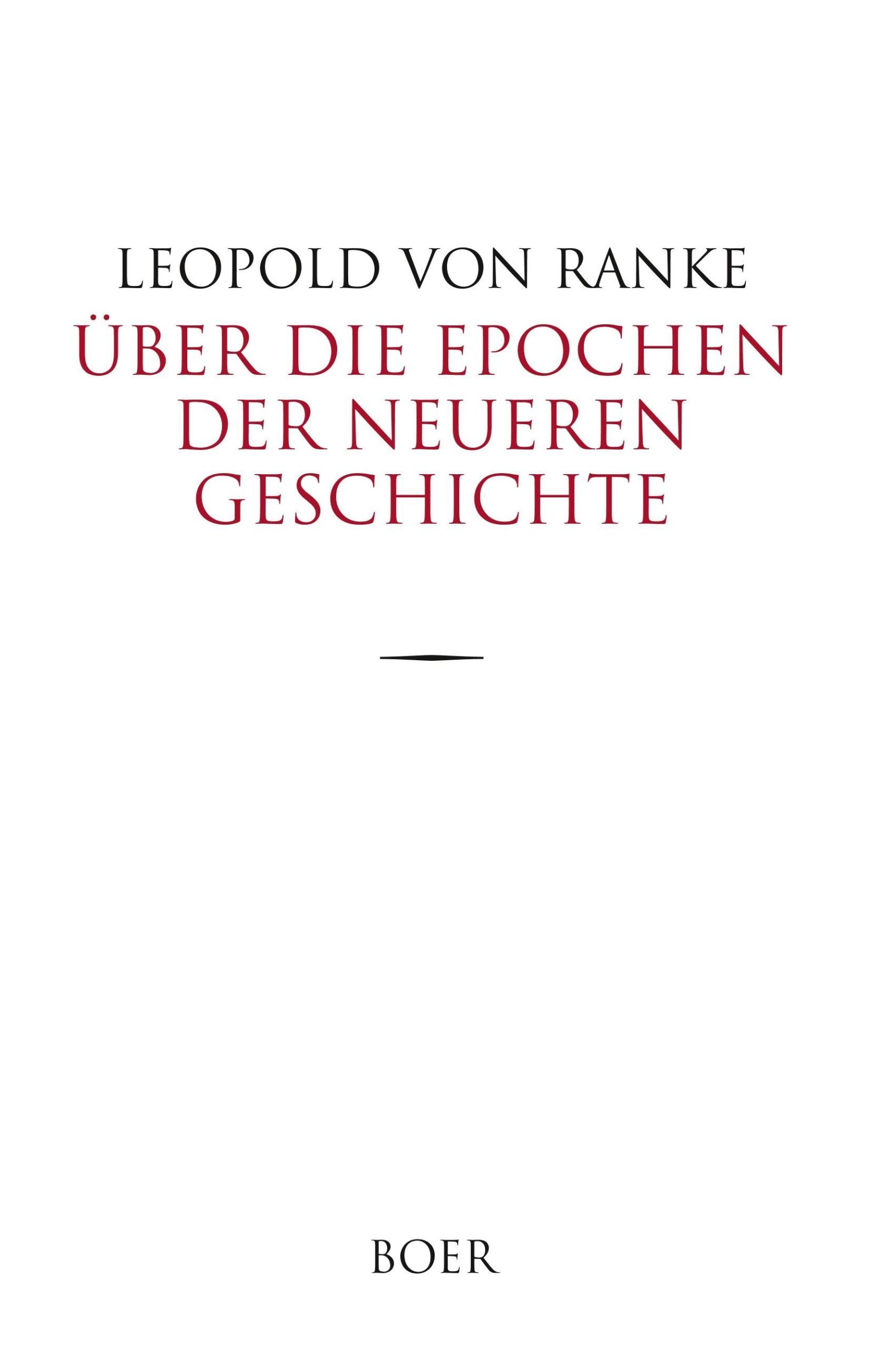 Cover: 9783946619819 | Über die Epochen der neueren Geschichte | Leopold von Ranke | Buch