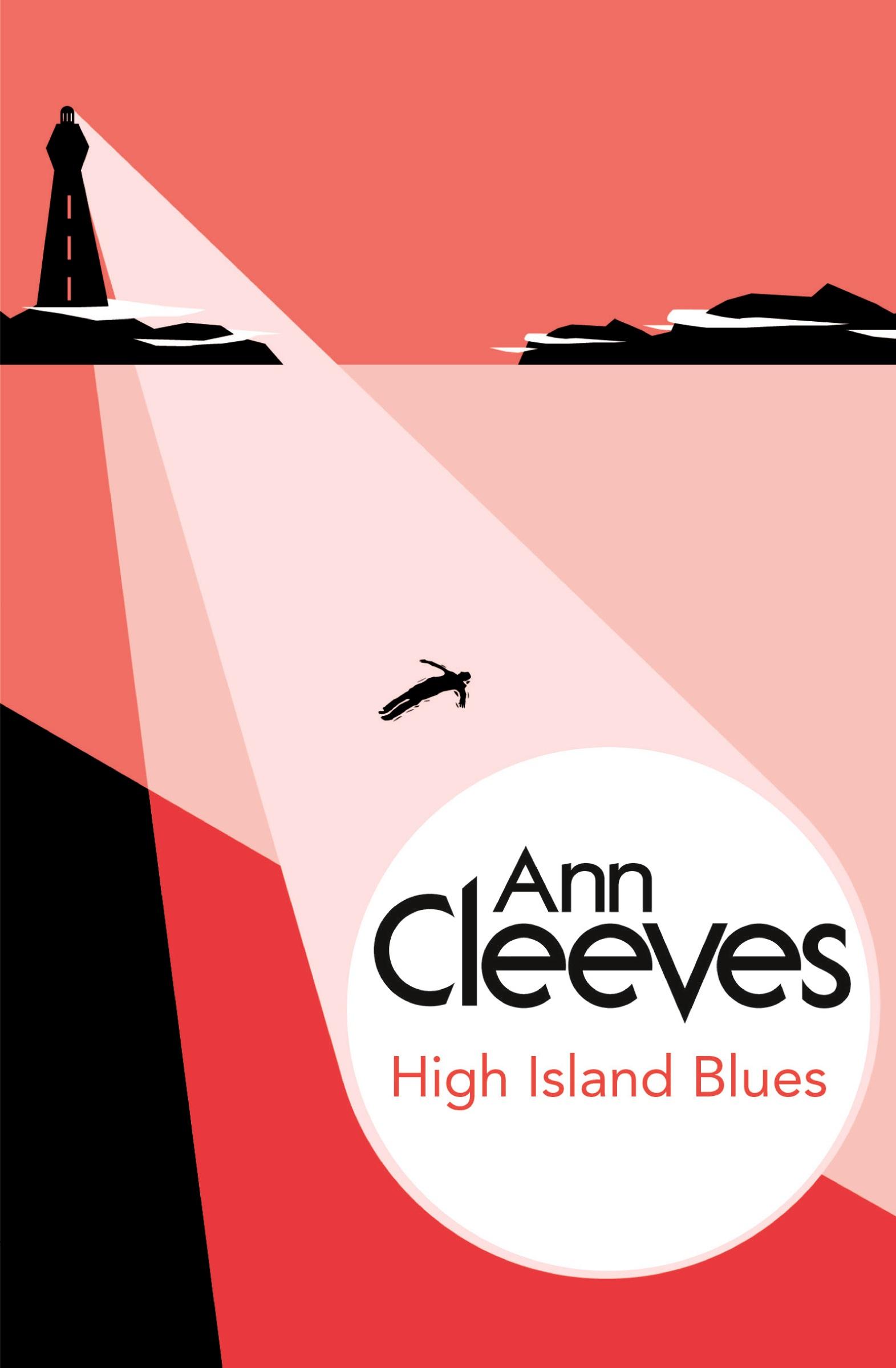 Cover: 9781447289036 | High Island Blues | Ann Cleeves | Taschenbuch | Englisch | 2014