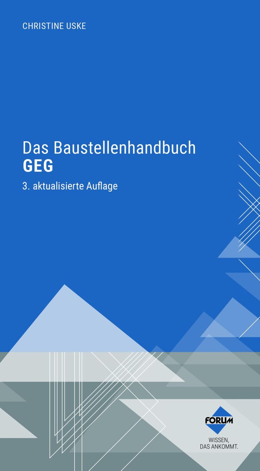 Cover: 9783963149443 | Das Baustellenhandbuch GEG | Christine Uske | Taschenbuch | Deutsch