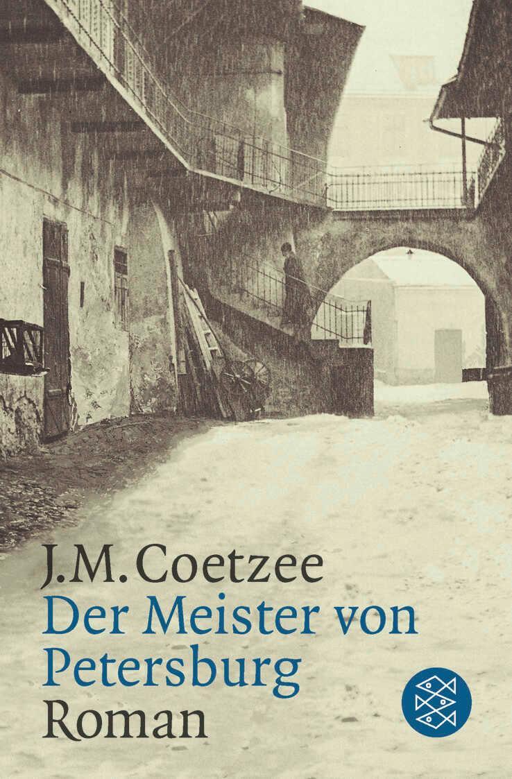 Cover: 9783596151363 | Der Meister von Petersburg | J. M. Coetzee | Taschenbuch | 256 S.