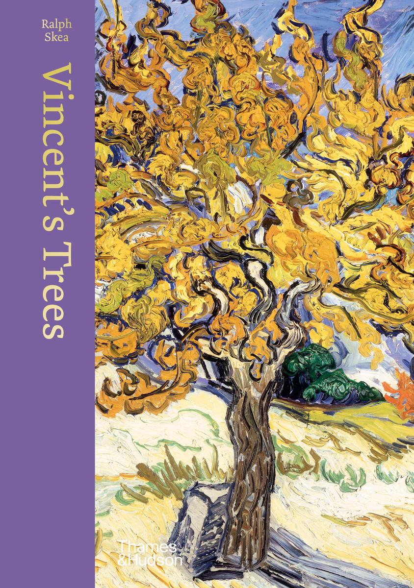 Cover: 9780500239049 | Vincent's Trees | Paintings and Drawings by Van Gogh | Ralph Skea