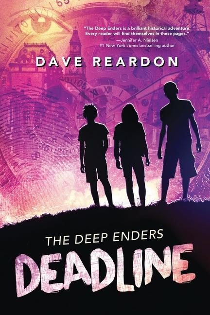 Cover: 9781684816002 | The Deep Enders: Deadline | Dave Reardon | Taschenbuch | Englisch