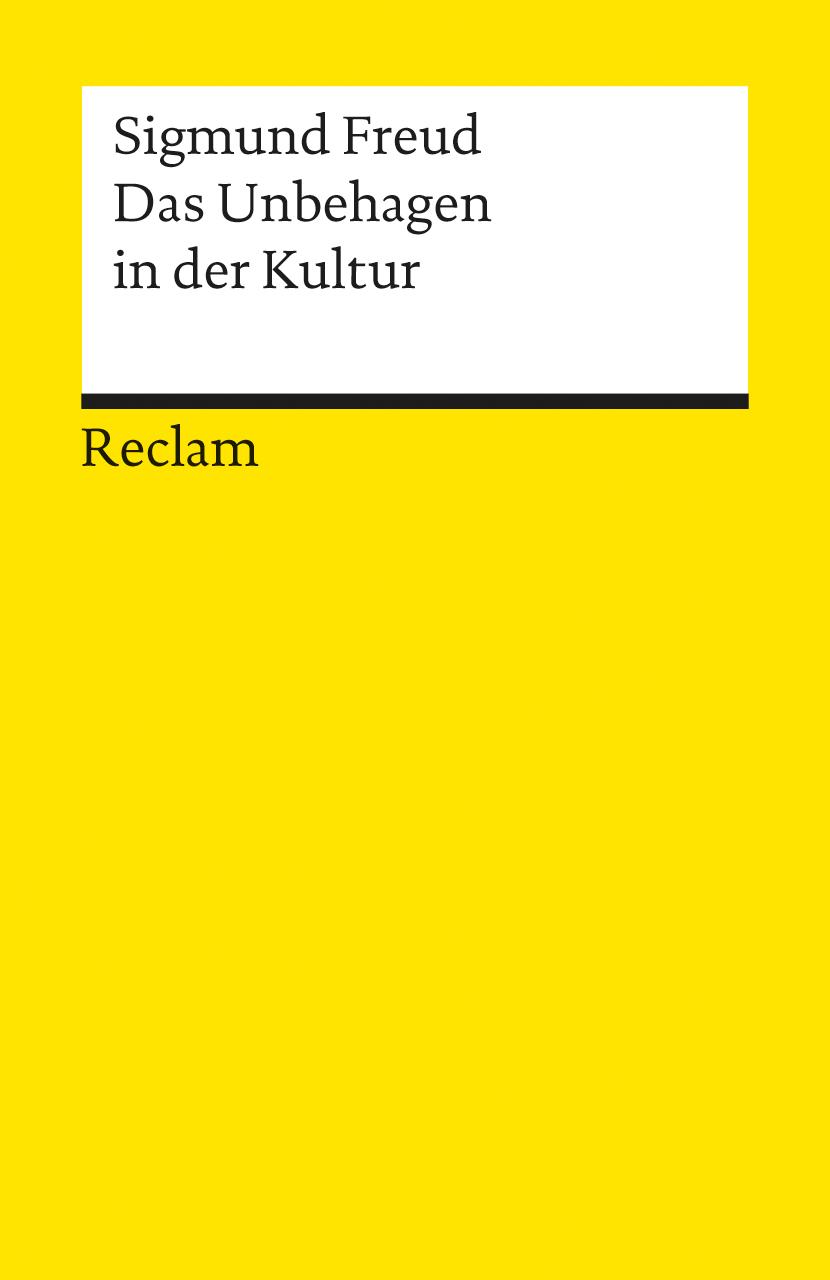 Cover: 9783150186978 | Das Unbehagen in der Kultur | Sigmund Freud | Taschenbuch | 148 S.