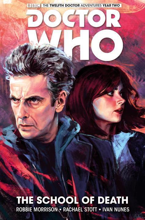 Cover: 9781785851087 | Doctor Who: The Twelfth Doctor Vol. 4: The School of Death | Morrison