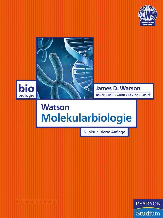 Cover: 9783868940299 | Watson Molekularbiologie | James D. Watson (u. a.) | Buch | 960 S.